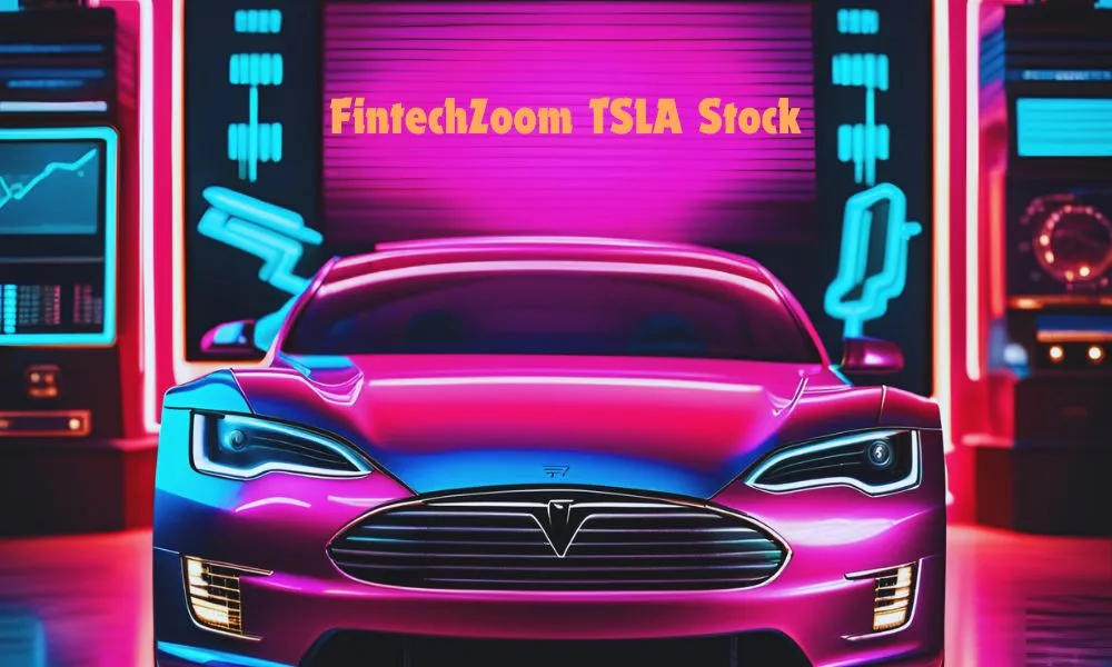 FintechZoom TSLA Stock